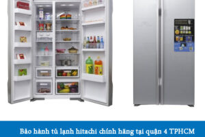 Bảo hành tủ lạnh hitachi chính hãng tại quận 4 TPHCM